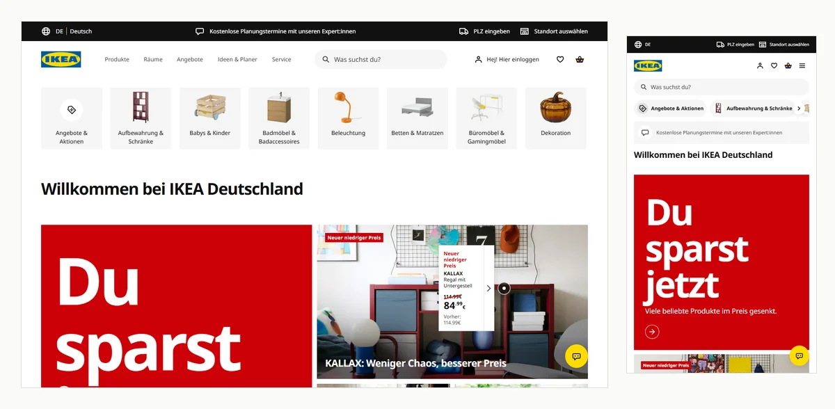 Startseite von ikea.com für Deutschland: schwarze Leiste mit Sprachwahl, Planungsterminen, Postleitzahl und Standortwahl, darunter das IKEA-Logo, die Navigation Produkte, Räume, Angebote, Ideen & Planer und Service, Suchfeld, Login, Merkzettel und Warenkorb, dann Kategoriekacheln und ein roter Aktionsbereich. Rechts dieselbe Seite auf dem Smartphone.